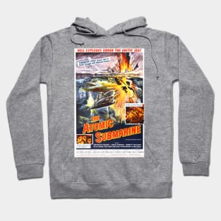 Classic Science Fiction Movie Poster - The Atomic Submarine Hoodie